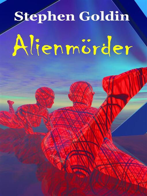Title details for Alienmörder by Stephen Goldin - Available